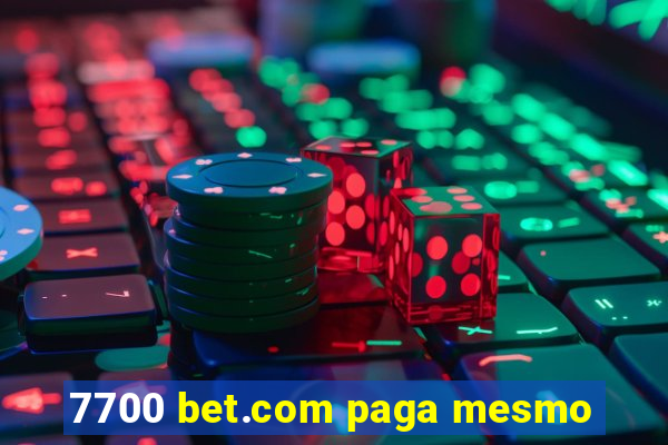 7700 bet.com paga mesmo